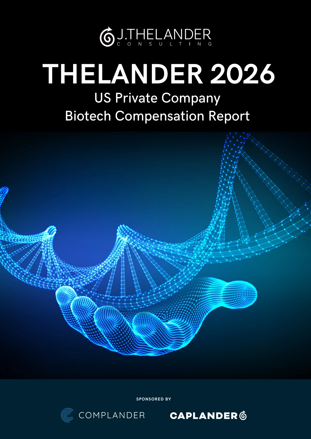 Thelander 2026 U.S. Private Company Biotech Compensation Report cover